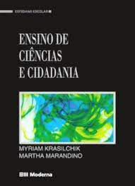 Livro Ensino de Ciências e Cidadania Autor Krasilchik, Myriam e Martha Marandino (2004) [usado]