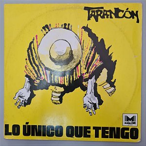 Disco de Vinil Lo Único que Tengo Interprete Tarancon (1977) [usado]