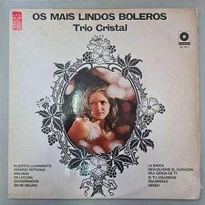 Disco de Vinil os Mais Lindos Boleros Interprete Trio Cristal (1968) [usado]