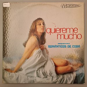 Disco de Vinil Quiereme Mucho Interprete Romanticos de Cuba (1975) [usado]