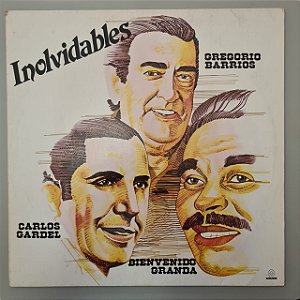 Disco de Vinil Inolvidables Interprete Gregorio Barrios, Carlos Gardel Bienvenido Granda (1986) [usado]