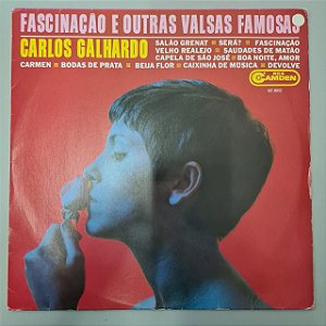 Disco de Vinil Fascinação e Outras Valsas Famosas Interprete Carlos Galhardo (1968) [usado]