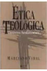 Livro Etica Teologica - Conceitos Fundamentais Autor Vidal, Marciano (1999) [usado]