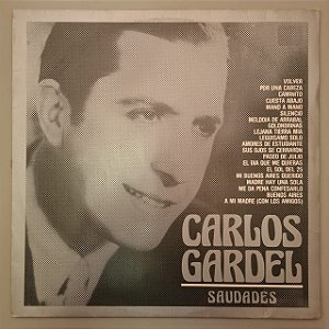 Disco de Vinil Saudades Interprete Carlos Gardel (1985) [usado]