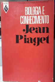 Livro Biologia e Conhecimento Autor Piaget, Jean (1967) [usado]