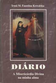 Livro Diário : a Misericórdia Divina na Minha Alma Autor Kowalska, Irmã M. Faustina (1995) [usado]