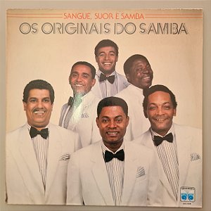Disco de Vinil Sangue, Suor e Samba Interprete os Originais do Samba (1989) [usado]