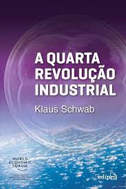 Livro Quarta Revolução Industrial, a Autor Schwab, Klaus (2017) [usado]