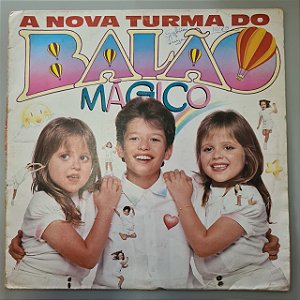 Disco de Vinil a Nova Turma do Balão Mágico Interprete Balão Mágico (1988) [usado]