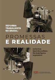Livro Reforma Trabalhista no Brasil: Promessas e Realidade Autor Krein, José Dari (2019) [usado]