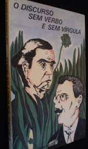 Livro Discurso sem Verbo e sem Vírgula, o Autor Santos, José Ferreira dos (1980) [usado]