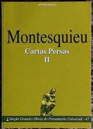 Livro Montesquieu: Cartas Persas Ii- Coleção Grandes Obras do Pensamento Universal Vol. 47 Autor Montesquieu [usado]