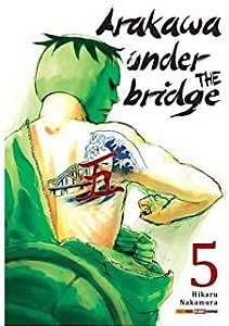 Gibi Arakawa Under The Bridge Nº 05 Autor Hikaru Nakamura [seminovo]
