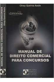 Livro Manual de Direito Comercial para Concursos Autor Assis, Olney Queiroz (2006) [usado]