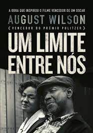 Livro um Limite entre Nós Autor Wilson, August (2017) [usado]