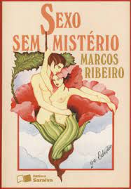 Livro Sexo sem Mistério Autor Ribeiro, Marcos (1996) [usado]