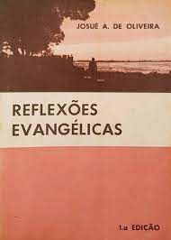 Livro Reflexões Evangélicas Autor Oliveira, Josué A. de [usado]