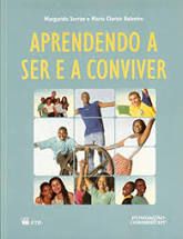 Livro Aprendendo a Ser e a Conviver Autor Serrão, Margarida (1999) [usado]