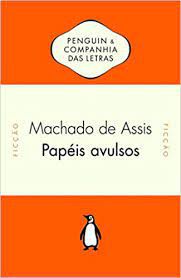 Livro Papéis Avulsos Autor Assis, Machado de (2020) [usado]