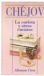 Livro La Corista Y Otros Cuentos Autor Chéjov, Antón (1995) [usado]