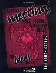Livro Creative Meetings Bible Lessons, e Worship Ideas For Youth Groups Autor Desconhecido (1997) [usado]