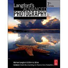 Livro Langford''s Advanced Photography - The Guide For Aspiring Photographers Autor Langford, Michael e Efthimia Bilissi (2008) [usado]