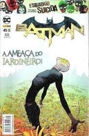 Gibi Batman Nº 45 Autor a Ameaça do Jardineiro! (2016) [usado]