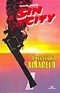 Gibi Sin City: o Assassino Amarelo Autor Frank Miller [usado]