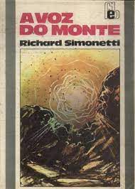 Livro Voz do Monte, a Autor Simonetti, Richard (1983) [usado]