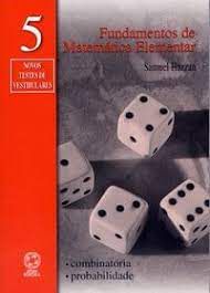 Livro Fundamentos de Matemática Elementar 5 - Combinatória / Probabilidade Autor Hazzan, Samuel (2004) [usado]
