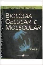 Livro Biologia Celular e Molecular Autor Junqueira e Carneiro (1998) [usado]