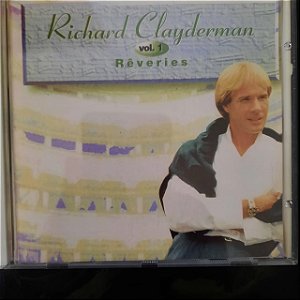 Cd Richard Clayderman Volume 1 Reveries Interprete Richard Clayderman [usado]