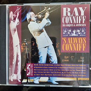 Cd Ray Conniff His Singers & Orchestra - ''s Always Conniff Interprete Ray Conniff (1992) [usado]