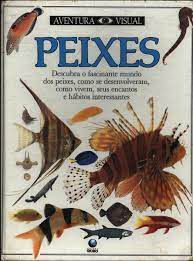 Livro Peixes - Col. Aventura Visual Autor Parker, Steve (1990) [usado]