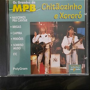 Cd Chitaozinho e Xororó - os Grandes da Mpb Interprete Chitaozinho e Xororó (1997) [usado]