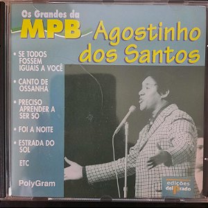 Cd Agostinho dos Santos - os Grandes da Mpb Interprete Agostinho dos Santos (1999) [usado]