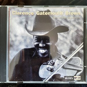 Cd Clarence Gatemouth Brown - San Antonio Ballbuster Interprete Clarence Gatemouth Brown (1996) [usado]