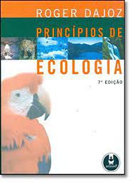 Livro Princípios de Ecologia Autor Dajoz, Roger (2005) [seminovo]