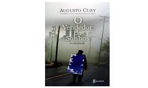 Livro o Vendedor de Sonhos: o Chamado Autor Cury, Augusto (2008) [usado]