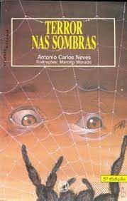 Livro Terror nas Sombras Autor Neves, Antonio Carlos (1992) [usado]