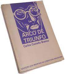 Livro Arco de Triunfo Autor Branco, Carlos Castello (1959) [usado]