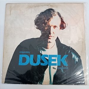 Disco de Vinil Eduardo Dusek - Contatos 1 Interprete Eduardo Dusek (1991) [usado]
