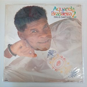 Disco de Vinil Emilio Santiago - Aquarela Brasileira 2/1 Interprete Emilio Santiago (1989) [usado]