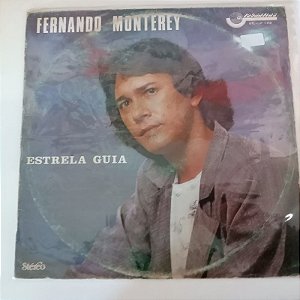 Disco de Vinil Fernando Monterey - Estreloa Guia Interprete Fernando Monterey [usado]