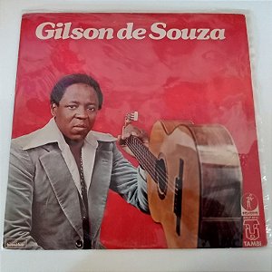 Disco de Vinil Gi9lson de Souza - Lagrimas Interprete Gilson de Souza (1977) [usado]