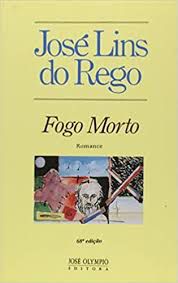Livro Fogo Morto Autor Rego, José Lins do (1997) [usado]