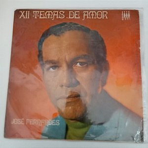 Disco de Vinil José Fernandes - Doze Temas de Amor Interprete José Fernandes [usado]