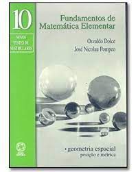 Livro Fundamentos de Matemática Elementar - Geometria Espacial Autor Dolce, Osvaldo (2005) [usado]