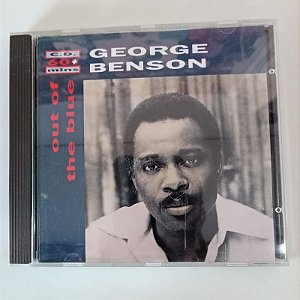 Cd George Benson - Out Of The Blue Interprete George Benson (1988) [usado]