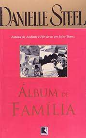 Livro Álbum de Família Autor Steel, Danielle (2005) [usado]